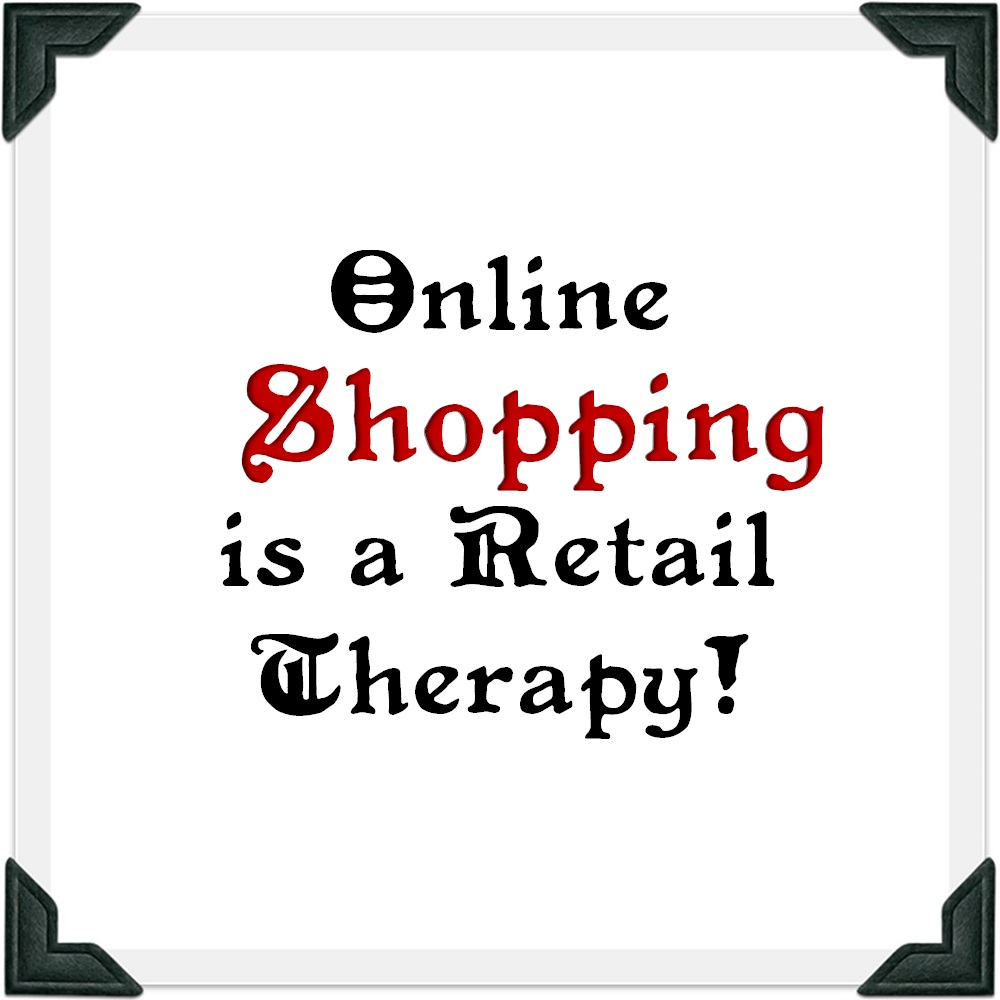 Online Shopping is a Retail Teraphy!